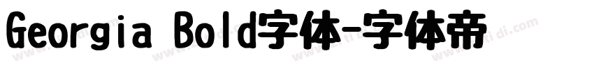 Georgia Bold字体字体转换